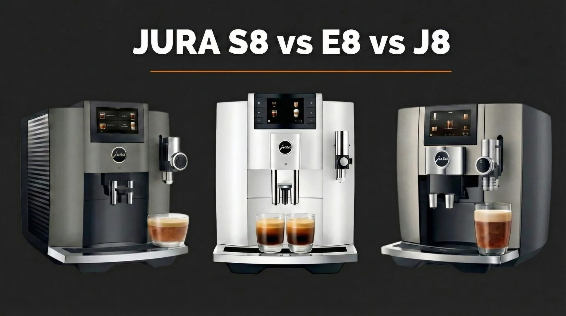 JURA E8, S8 и J8 — обзор серии: отличия, сравнение, цены (2026)